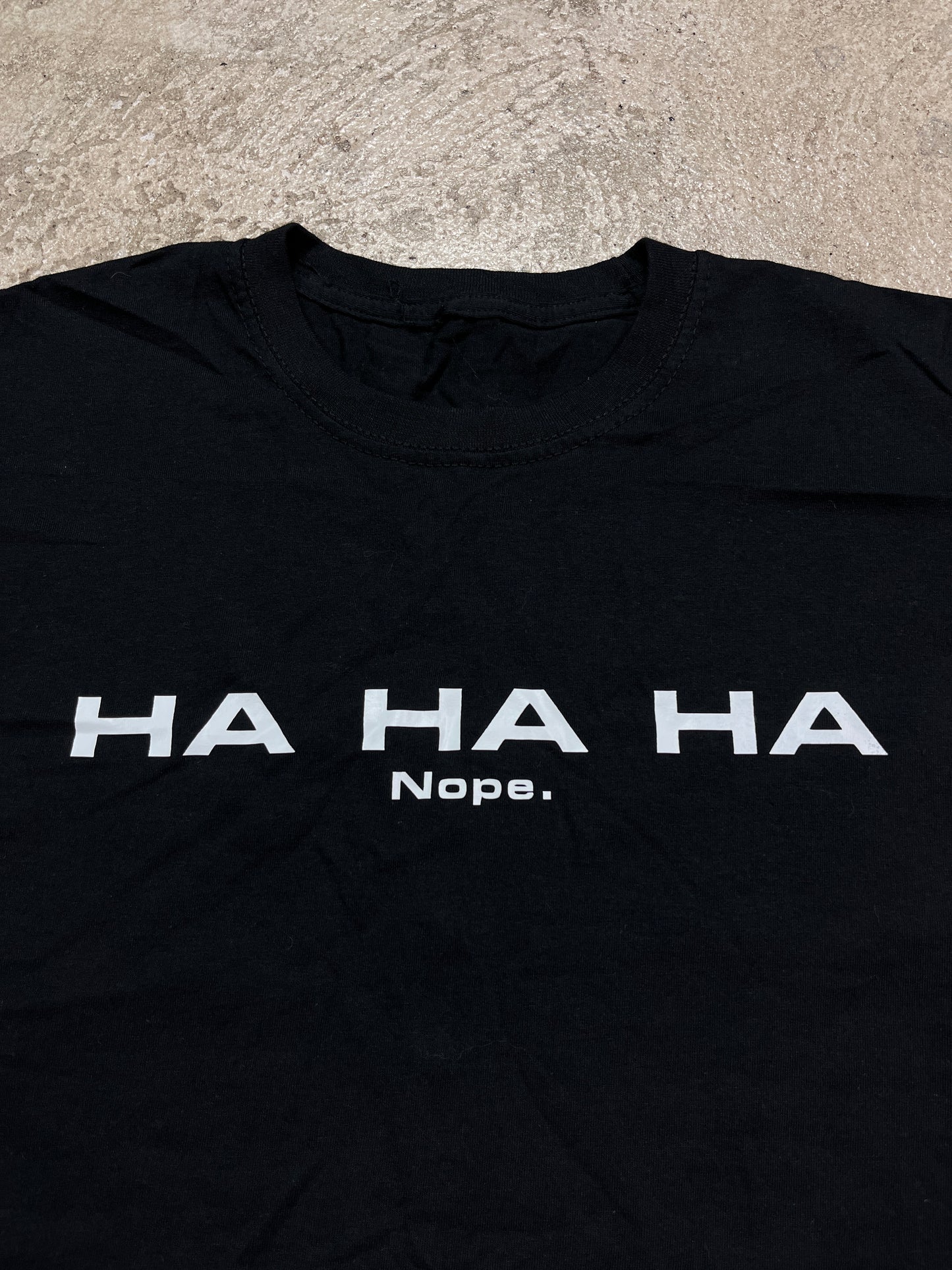 HA HA HA nope. Y2K TEE
