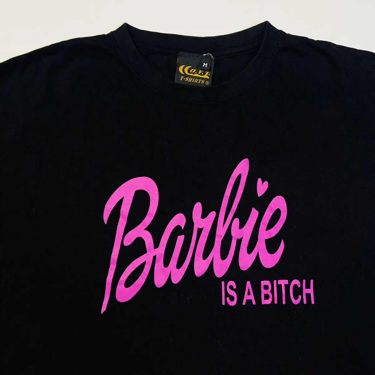 BARBIE IS A BITCH - CUTE TEE 1990s