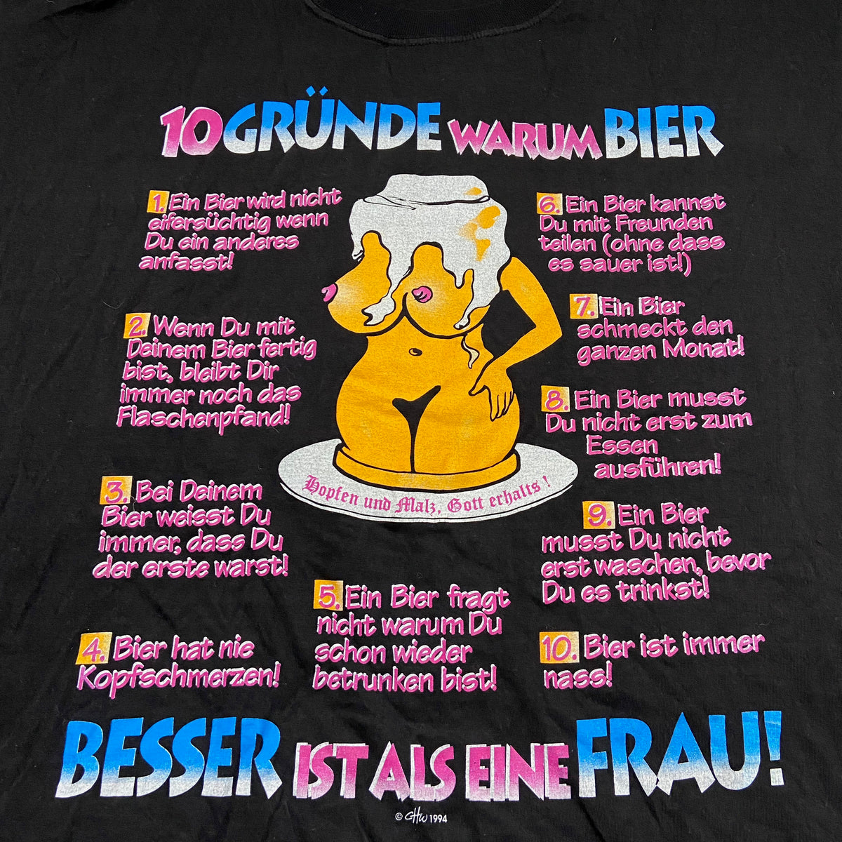 10 REASONS WHY BEER IS BETTER THAN WOMEN TEE 1994